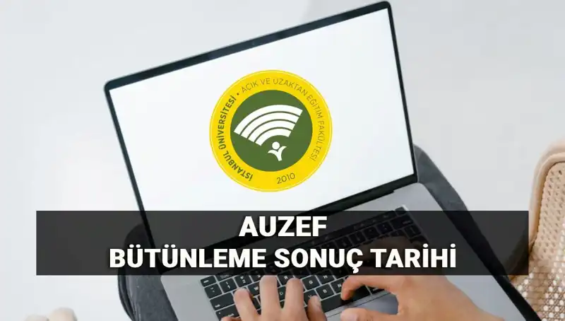 AUZEF Bütünleme Sonuçları Beklentisi: Ne Zaman Açıklanacak?