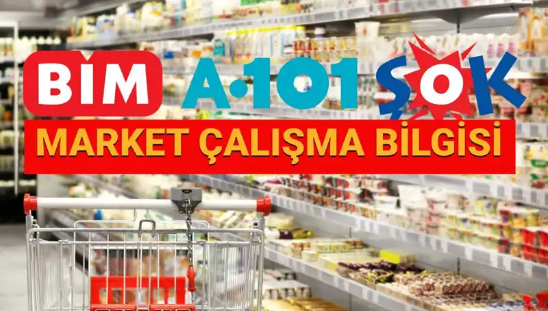 Bayramda Marketler Açık mı? 2025 Çalışma Saatleri