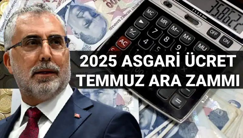 Temmuzda Beklenen Asgari Ücret Ara Zammı Hakkında Son Gelişmeler
