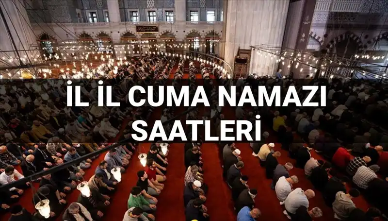 Cuma Namazı Vakitleri: 11 Temmuz’un Saatleri ve Önemi