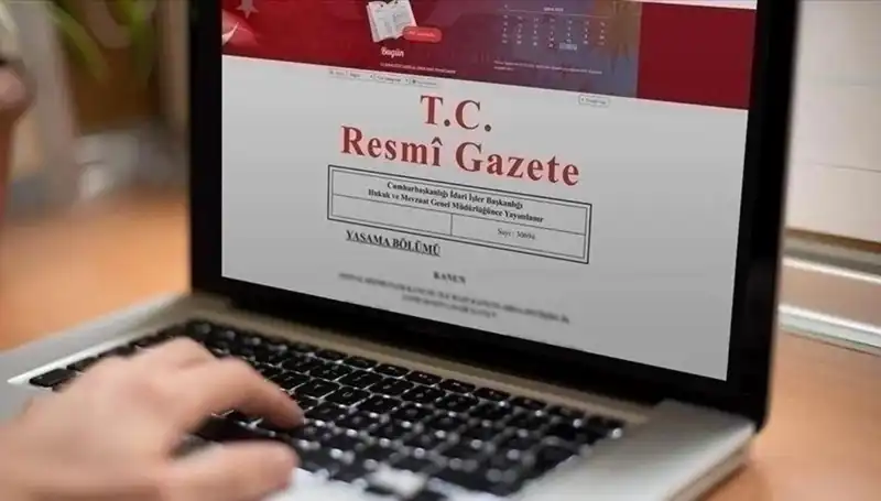 Resmi Gazete'de Bugün Yayımlanan Önemli Kararlar ve Düzenlemeler