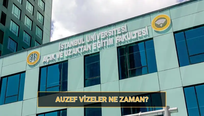 2025 AUZEF Sınav Takvimi: Vize Tarihleri ve Duyurular